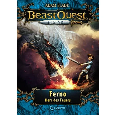 Abbildung von Beast Quest Legend (Band 1) Ferno, Herr des Feuers: Spannendes Buch für Kinder ab 8 Jahre Mit farbigen Illustrationen