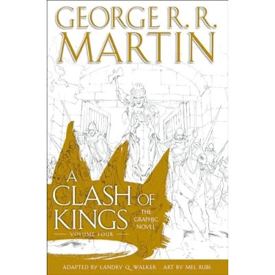 Abbildung von A Clash of Kings: The Graphic Novel: Volume Four