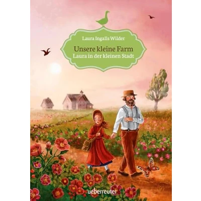 Abbildung von Unsere kleine Farm Laura in der kleinen Stadt (Unsere Farm, Bd. 6)