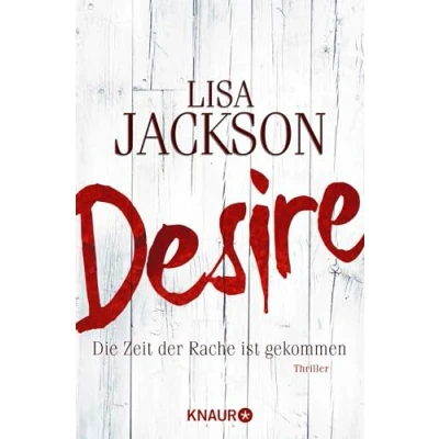Abbildung von Desire. Die Zeit der Rache ist gekommen: Thriller