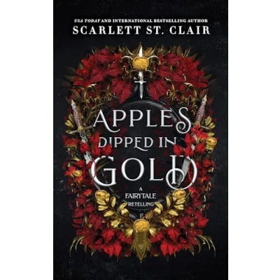 Abbildung von Apples Dipped in Gold: A Dark Fae Romance Adult Fantasy from the Author of Hades x Persephone (Fairy Tale Retelling)