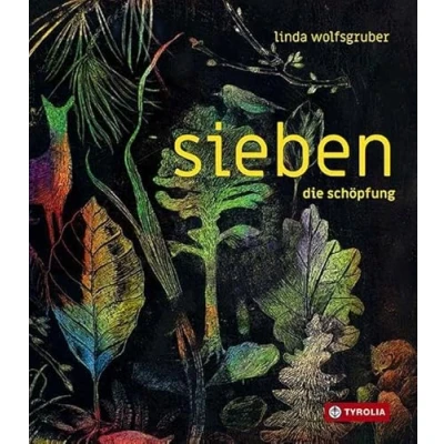 Abbildung von sieben. Die schöpfung: sieben Tage der Welterschaffung in mal Bildern ein beeindruckendes, umfassendes Bilderbuchkunstwerk zum ... Welt. Für Kinder und Erwachsene