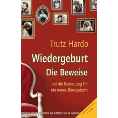 Abbildung von Wiedergeburt die Beweise. ... und Bedeutung für ein neues Bewusstsein