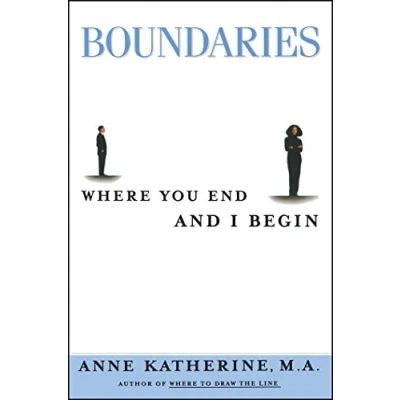 Abbildung von Boundaries: Where You End and I Begin (Fireside/Parkside Recovery Book)