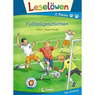 Abbildung von Leselöwen 2. Klasse Fußballgeschichten: Erstlesebuch für Kinder ab 7 Jahre