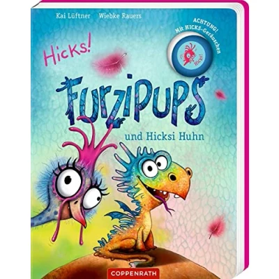 Abbildung von Furzipups und Hicksi Huhn (Pappbilderbuch), Sprache Deutsch