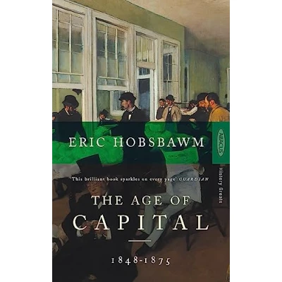 Abbildung von The Age Of Capital: 1848 1875
