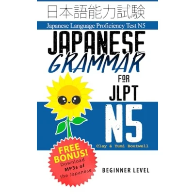Abbildung von Japanese Grammar for JLPT N5: Master the Language Proficiency Test N5