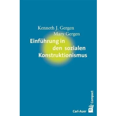 Abbildung von Einführung in den sozialen Konstruktionismus (Carl Auer Compact)
