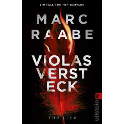 Abbildung von Violas Versteck: Thriller Der neue Pageturner des Bestsellerautors fesselnd, raffiniert und atemberaubend (Tom Babylon Serie, Band 4)
