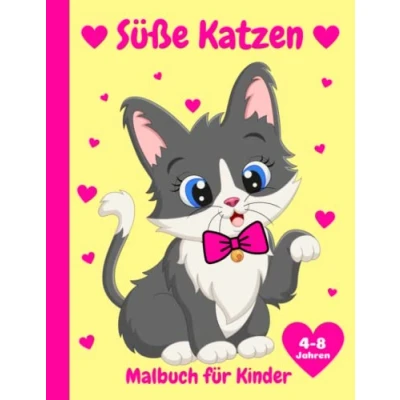Abbildung von Katzen Malbuch für Kinder 4 8 Jahren: 40 Niedliche und Lustige Motive zum Ausmalen Entspannen Mädchen Jungen