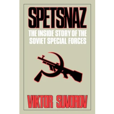 Abbildung von Spetsnaz: the Inside Story of Soviet Special Forces