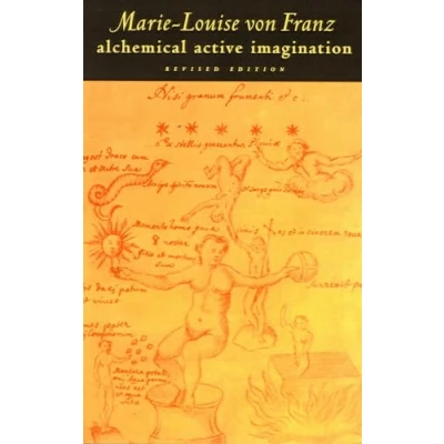 Abbildung von Alchemical Active Imagination: Revised Edition (C. G. Jung Foundation Books Series)