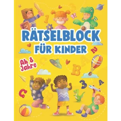 Abbildung von Rätselblock ab 8 Jahre: Für Mädchen und Jungen Labyrinthe, Fehler finden, Kreuzworträtsel, Sudokus, Logicals, Schattenbilder u.v.m. (Rätseln, knobeln, logisches Denken &amp; Konzentration)