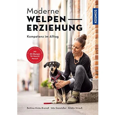 Abbildung von Moderne Welpenerziehung: Kompetenz im Alltag mit 20 Übungen für Hund &amp; Mensch
