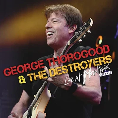 Abbildung von George Thorogood &amp; The Destroyers Live At Montreux 2013 (CD+DVD Digipak)