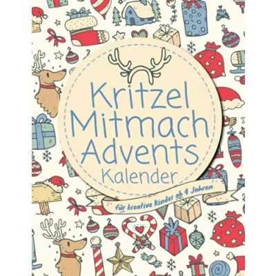 Abbildung von Kritzel Mitmach Adventskalender: Adventskalenderbuch zum Malen und Fertigmalen für kreative Kinder ab 4 Jahren