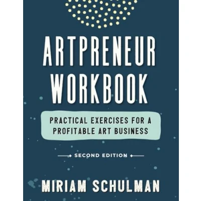 Abbildung von Artpreneur Workbook: The Step by Guide to Making a Sustainable Living with Your Art Business