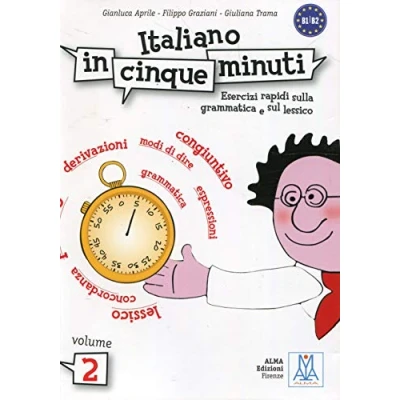 Abbildung von ITALIANO IN CINQUE MINUTI VOL 2: Volume 2 (Level B1 B2)