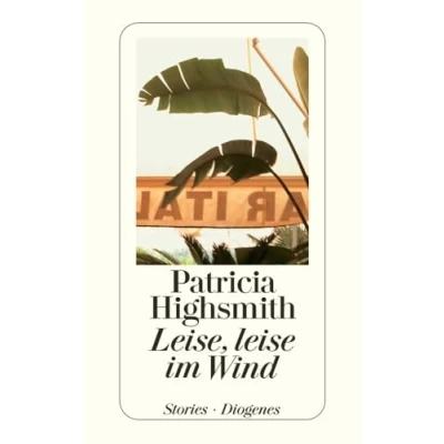 Abbildung von Leise, leise im Wind: Stories. Nachw. v. Paul Ingendaay (detebe)