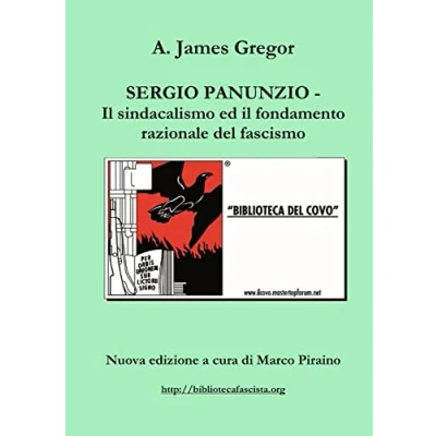 Abbildung von SERGIO PANUNZIO il sindacalismo ed fondamento razionale del fascismo