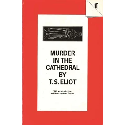 Abbildung von Murder in the Cathedral: With An Introduction and Notes by Nevill Coghill. Educational Edition.