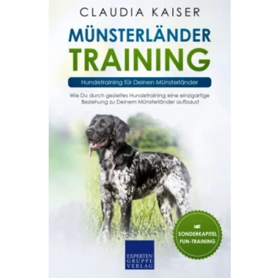 Abbildung von Münsterländer Training Hundetraining für Deinen Münsterländer: Wie Du durch gezieltes eine einzigartige Beziehung zu Deinem aufbaust