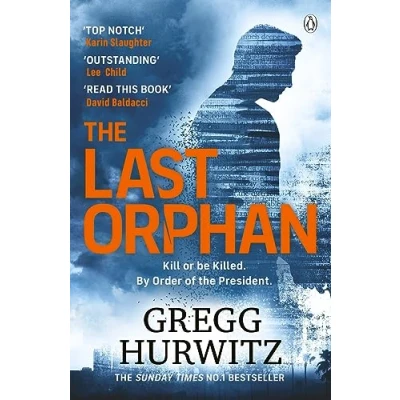 Abbildung von The Last Orphan: Thrilling Orphan X Sunday Times Bestseller (An Novel)
