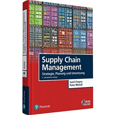 Abbildung von Supply Chain Management: Strategie, Planung und Umsetzung (Pearson Studium Economic BWL)