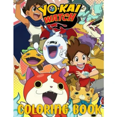 Abbildung von Yo kai Coloring Book: Enchanting Color Wonder Watch Amazing Adults Unofficial Unique Edition