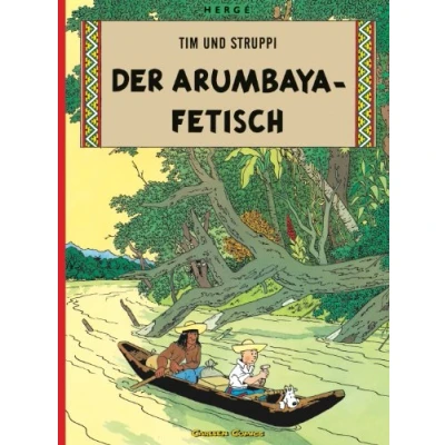 Abbildung von Tim und Struppi: Der Arumbaya Fetisch: Kindercomic ab 8 Jahren. Ideal für Leseanfänger. Comic Klassiker