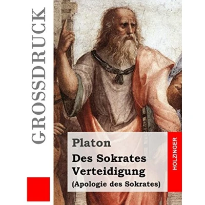 Abbildung von des Sokrates Verteidigung (Großdruck): (Apologie Sokrates)