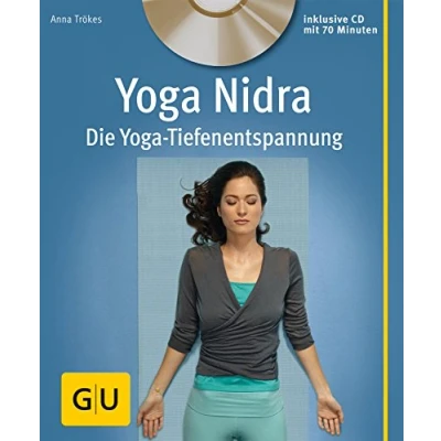 Abbildung von Yoga Nidra (mit CD): Die Tiefenentspannung (GU &amp; Pilates)