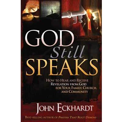 Abbildung von God Still Speaks: How to Hear and Receive Revelation from for Your Family, Church, Community
