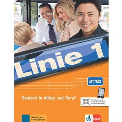 Abbildung von Linie 1 B1+/B2: Deutsch in Alltag und Beruf. Kurs Übungsbuch mit Audios/Videos (Linie 1: Beruf)
