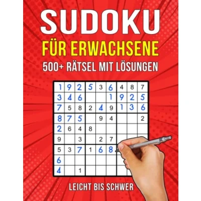 Abbildung von Sudoku Rätsel für Erwachsene: 500+ Soduko mit Lösungen Leicht bis Schwer