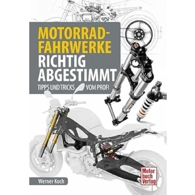 Abbildung von Motorrad Fahrwerke richtig abgestimmt: Tipps und Tricks vom Profi