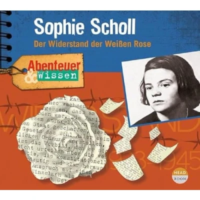 Abbildung von Abenteuer &amp; Wissen: Sophie Scholl: der Widerstand Weißen Rose