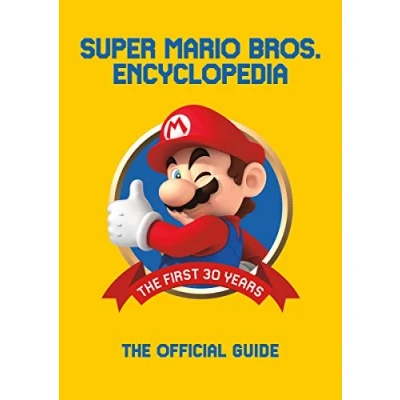 Abbildung von Super Mario Encyclopedia: the Official Guide to First 30 Years: Years 1985 2015