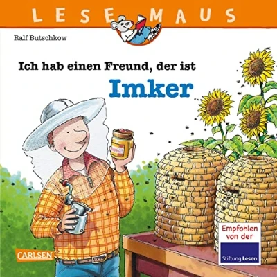 Abbildung von LESEMAUS 121: Ich hab einen Freund, der ist Imker: Alles über den spannenden Beruf Bilderbuch für Kinder ab 3 Jahre (121)