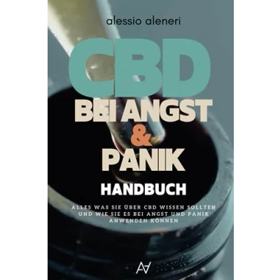 Abbildung von CBD ÖL BEI ANGST UND PANIK: ALLES WAS SIE ÜBER WISSEN SOLLTEN WIE ES PANIK ANWENDEN KÖNNEN