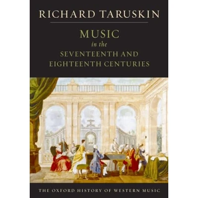 Abbildung von Music in The Seventeenth and Eighteenth Centuries: Oxford History of Western