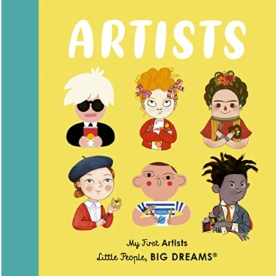 Abbildung von Artists: My First Artists (Little People, BIG DREAMS)