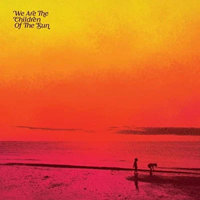 Abbildung von We Are The Children Of Sun [Vinyl LP]