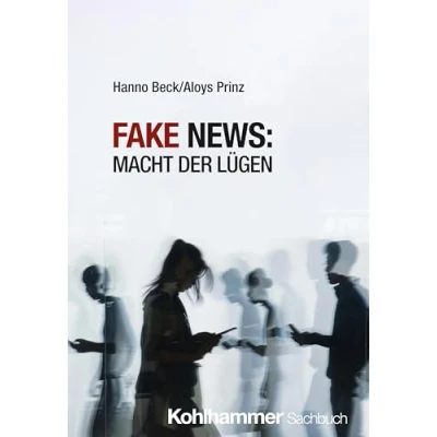 Abbildung von Fake News: Macht der Lügen