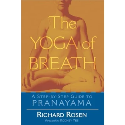 Abbildung von The Yoga of Breath: A Step by Guide to Pranayama
