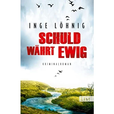 Abbildung von Schuld währt ewig: Kommissar Dühnforts vierter Fall (Ein Dühnfort Krimi, Band 4)
