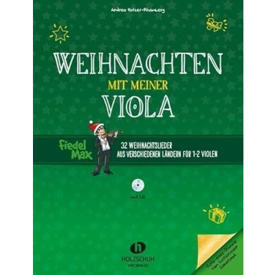 Abbildung von Weihnachten mit meiner Viola (mit CD): 32 Weihnachtslieder aus verschiedenen Ländern für 1 2 Violen CD)