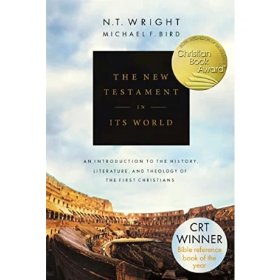 Abbildung von the New Testament in its World: An Introduction to History, Literature and Theology of First Christians