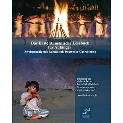 Abbildung von Das Erste Rumänische Lesebuch für Anfänger: Stufen A1 A2 Zweisprachig mit Rumänisch deutscher Übersetzung (Gestufte Lesebücher, Band 1)